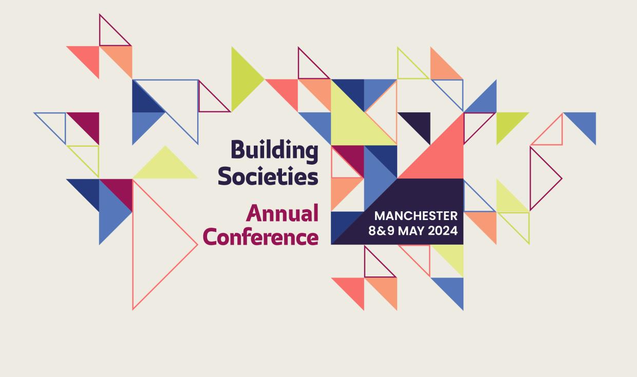 Building Societies Annual Conference 2024 Manchester Central